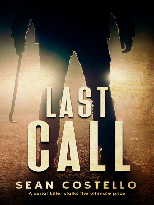 Title details for Last Call by Sean Costello - Available